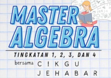 KELAS MASTER ALGEBRA PERCUMA 2025